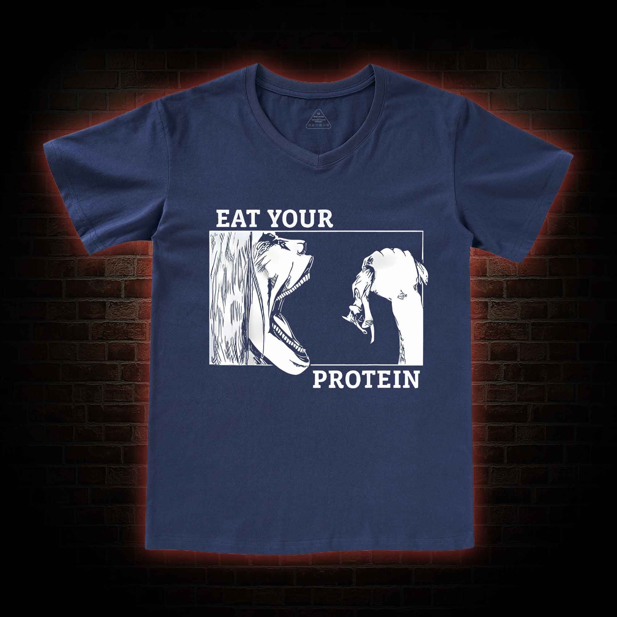 Eat Your Protein V-Neck Classic T-Shirt