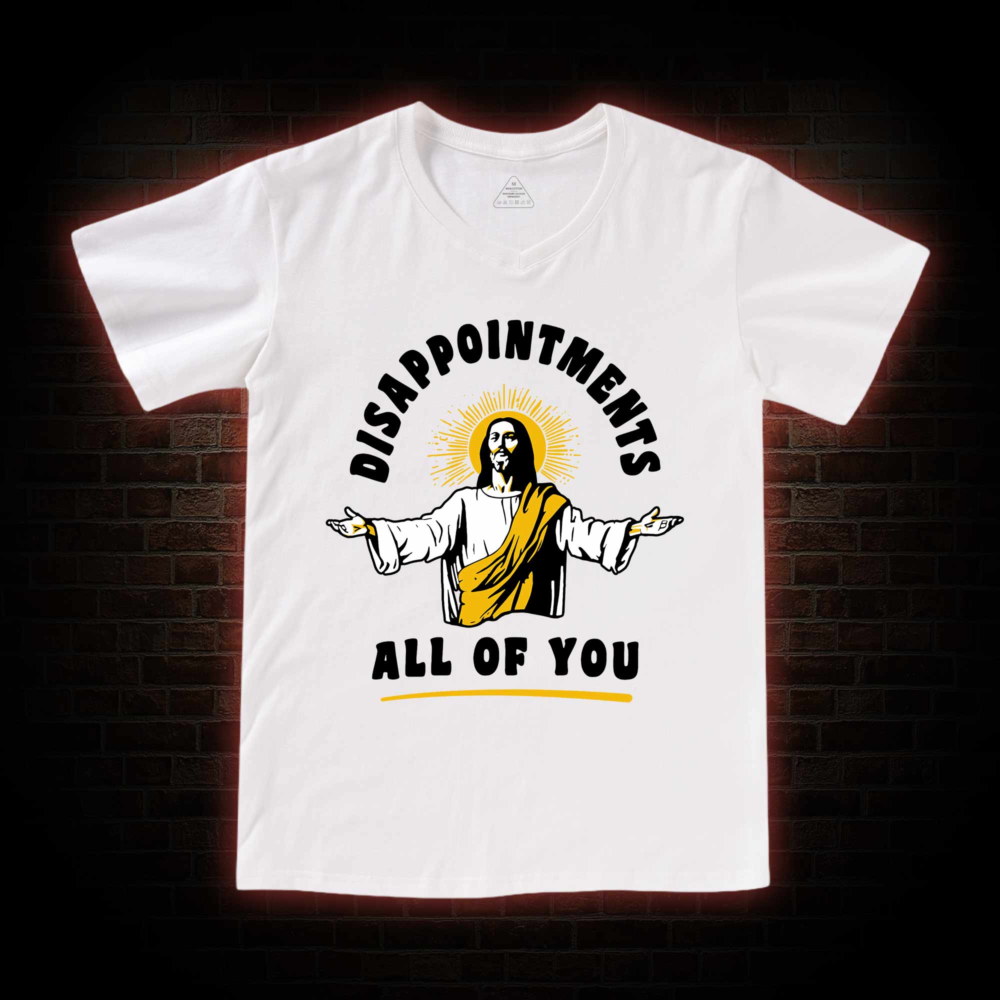 Disappointments All Of You V-Neck Classic T-Shirt