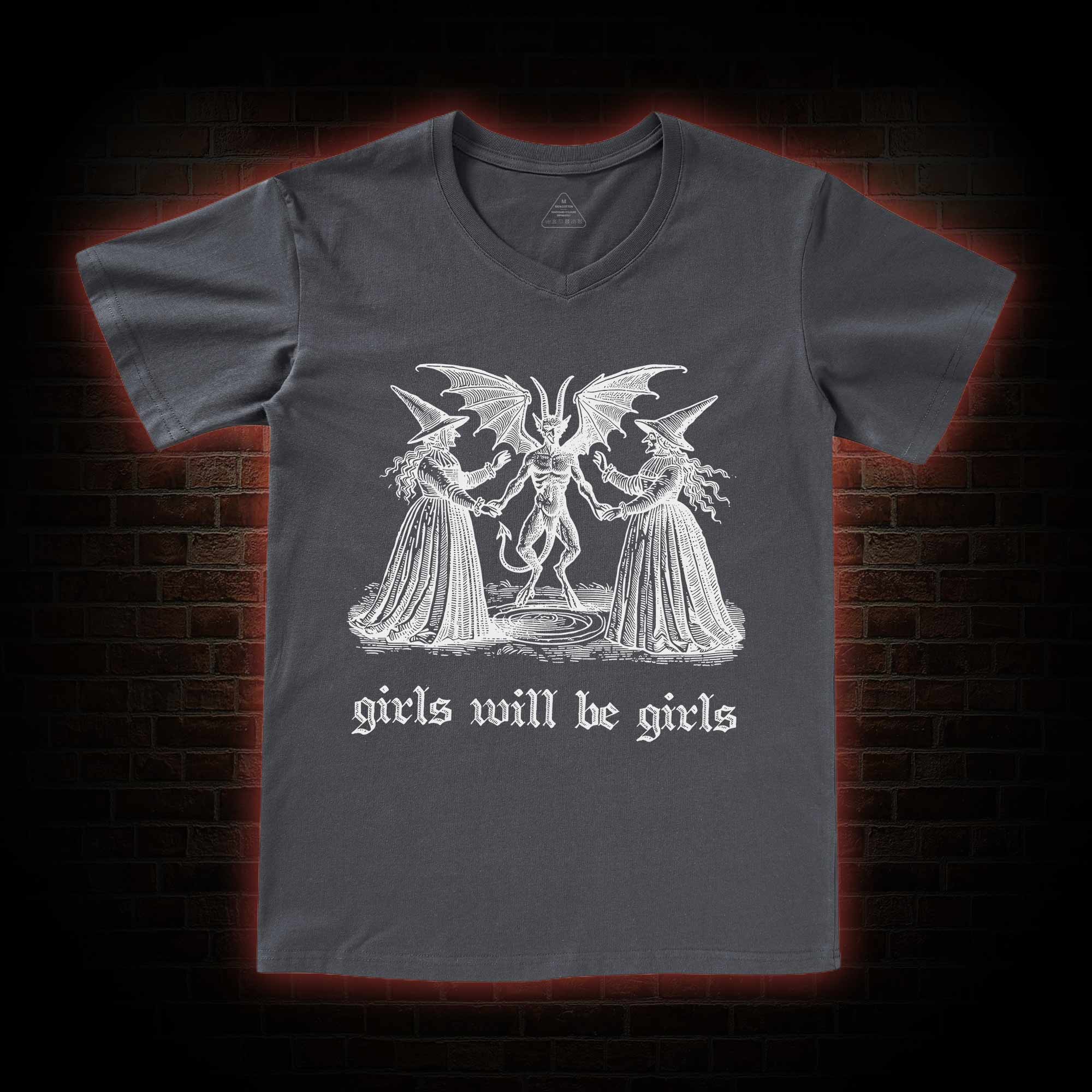Girls Will Be Girls I V-Neck Classic T-Shirt