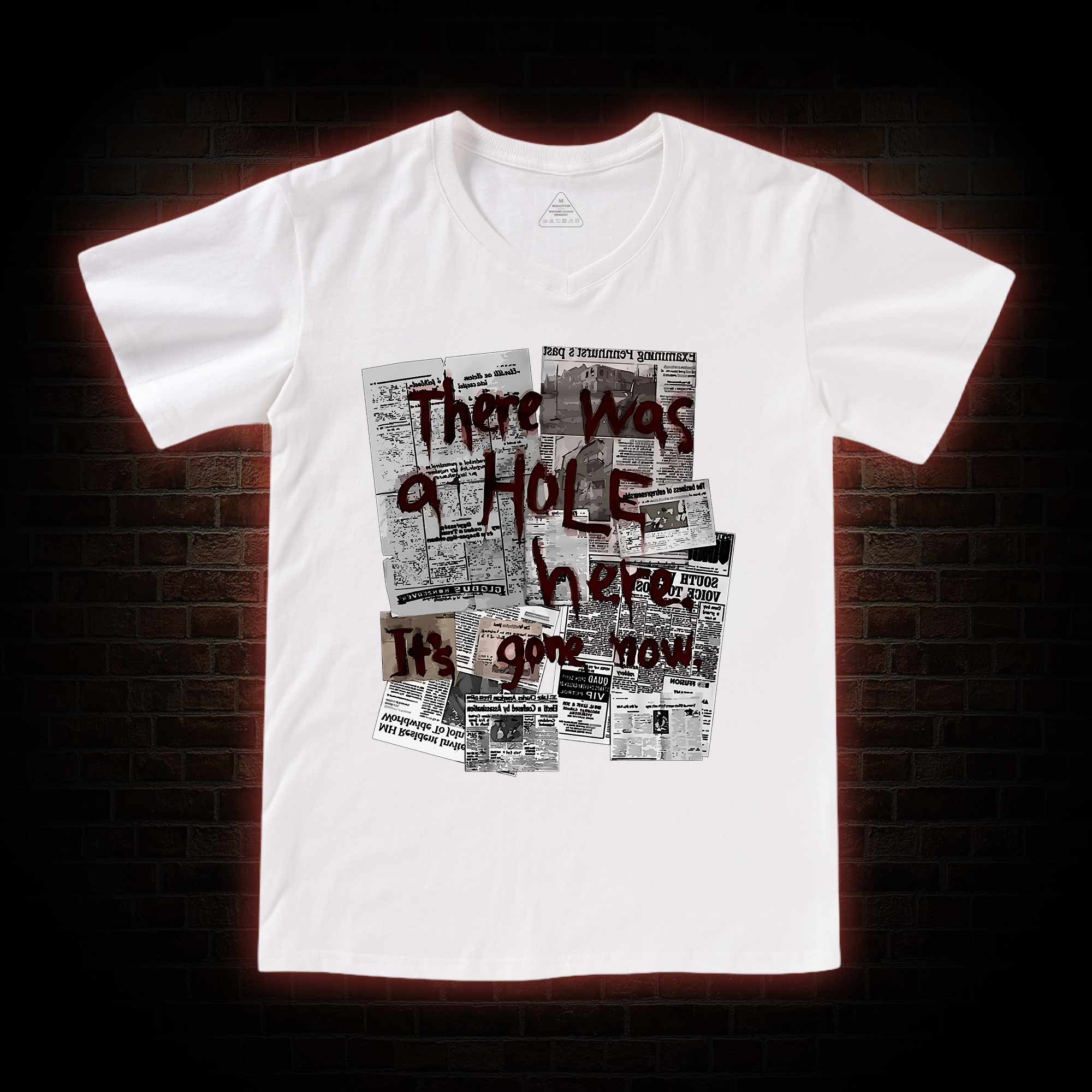 There Was a Hole V-Neck Classic T-Shirt