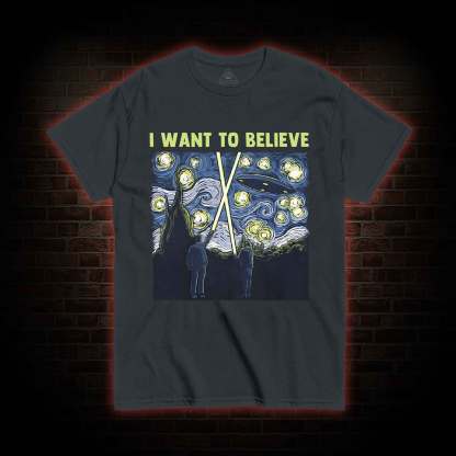 I Want to Believe T-shirt 