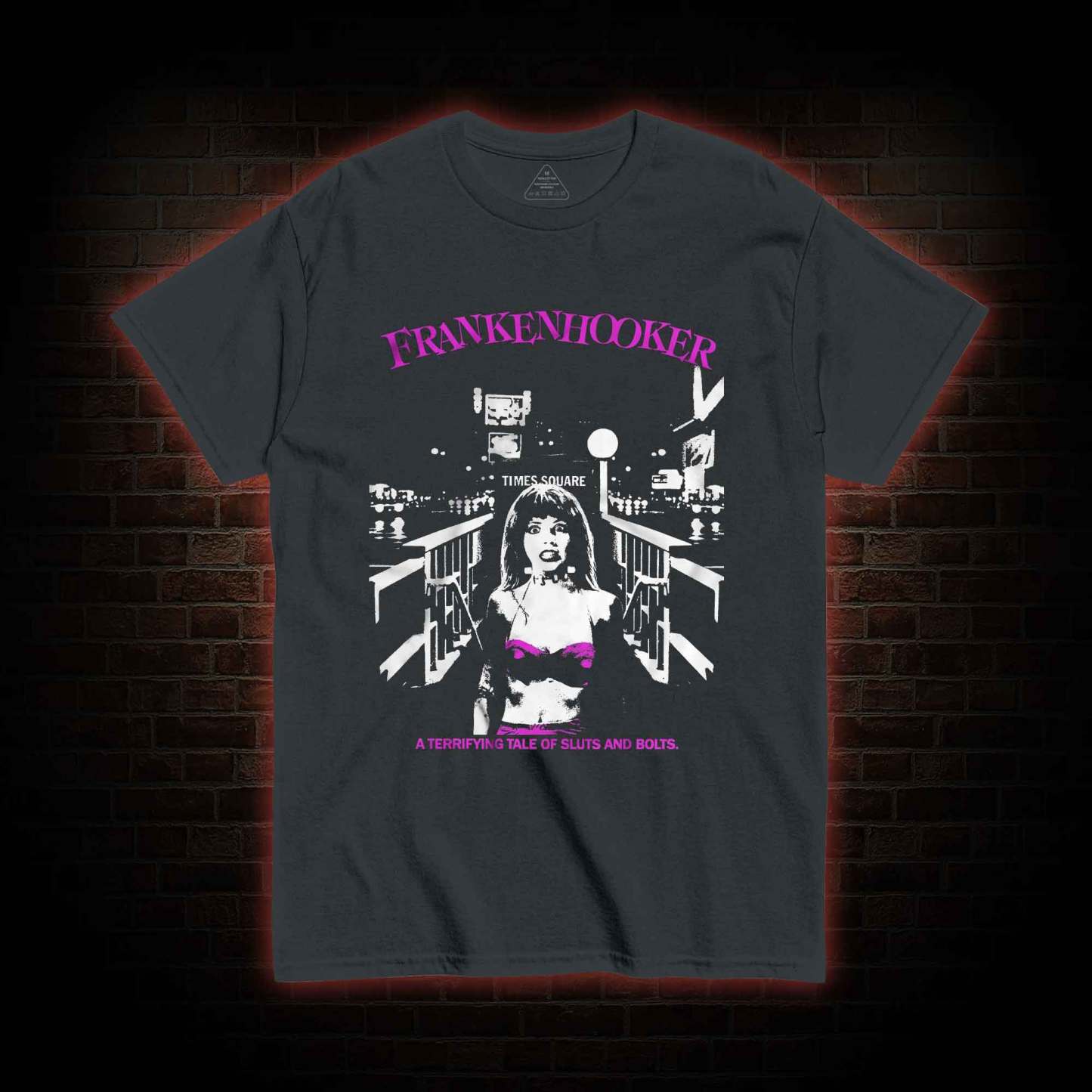 A Terrifying Tale Of Sluts And Bolts T-shirt