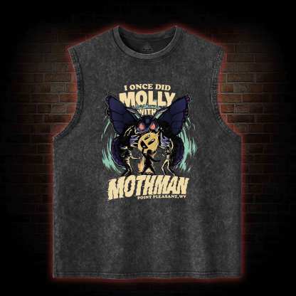 I Once Did Molly With Mothman Washed Tank Top