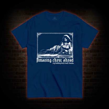 Try Holding with Both Hands T-shirt