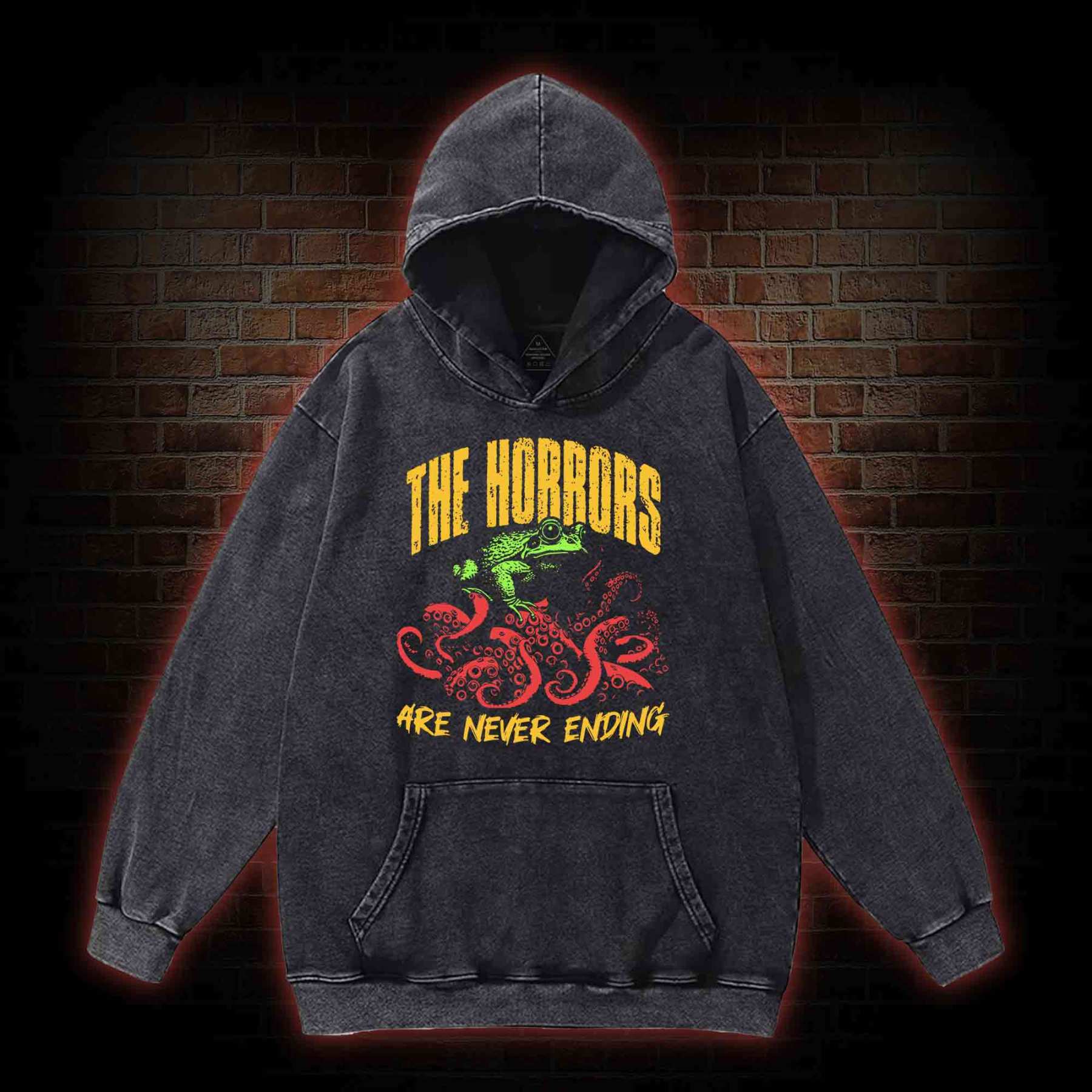 The Horrors Are Never Ending Washed Hoodie