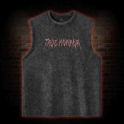 You Will Witness True Horror Back Print Washed Tank Top
