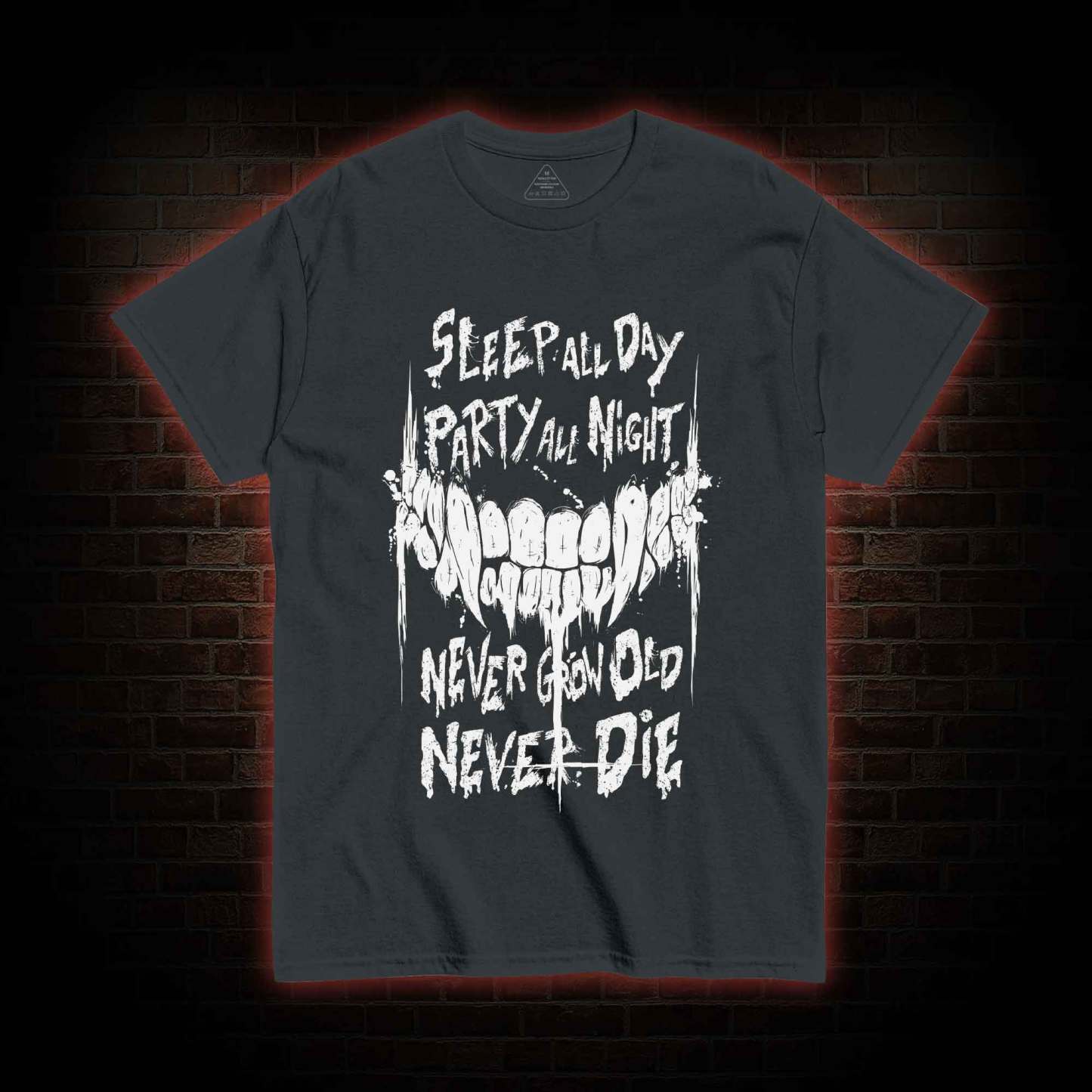 Never Grow Old Never Die T-shirt