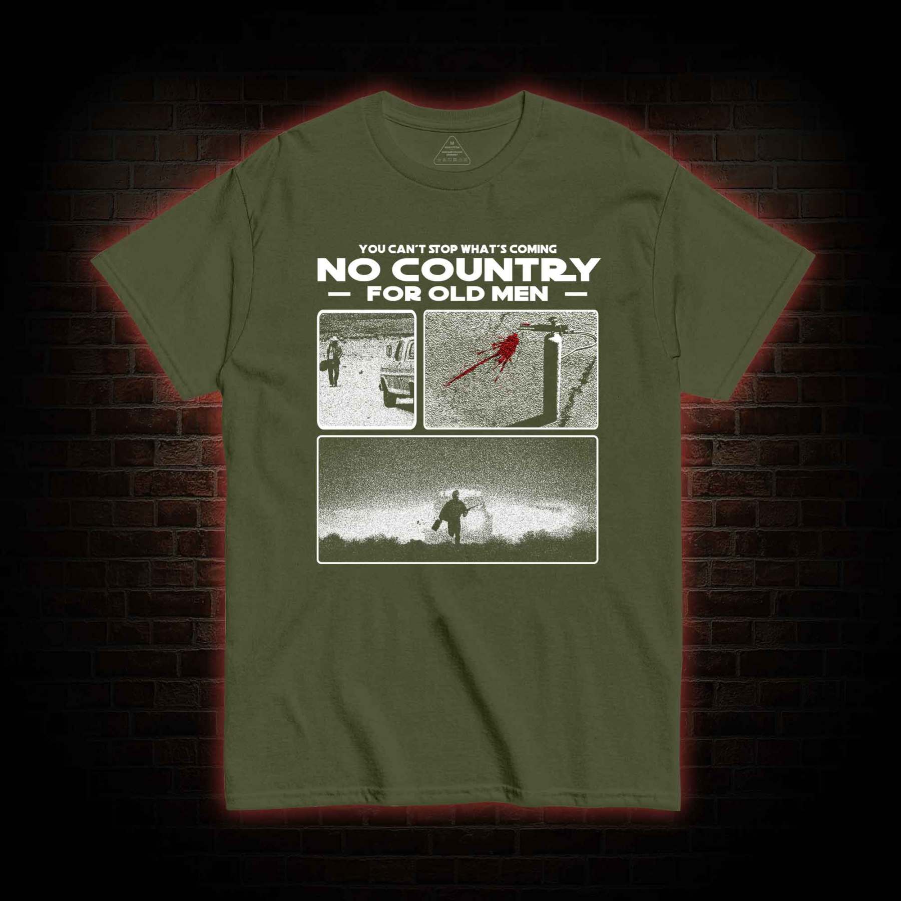 You Can't Stop What's Coming T-shirt