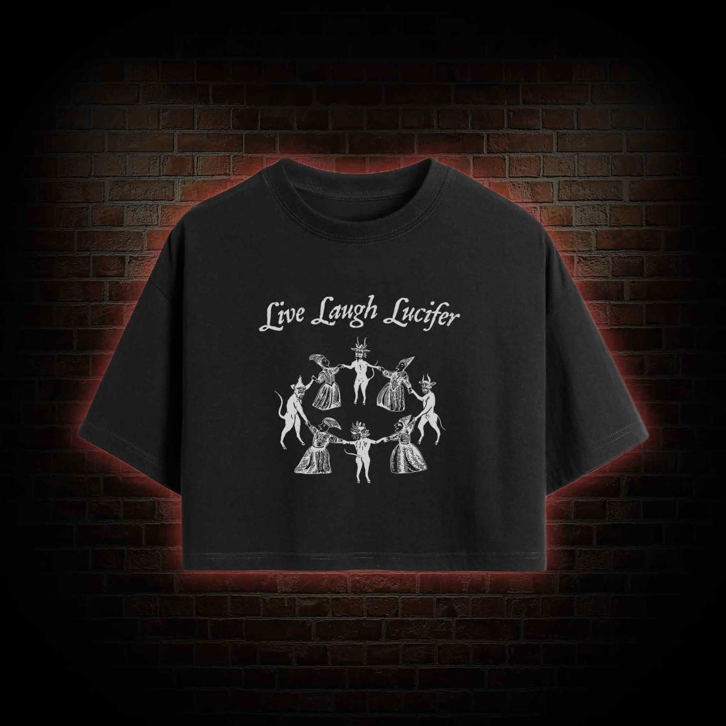 Live Laugh Lucifer Crop Top