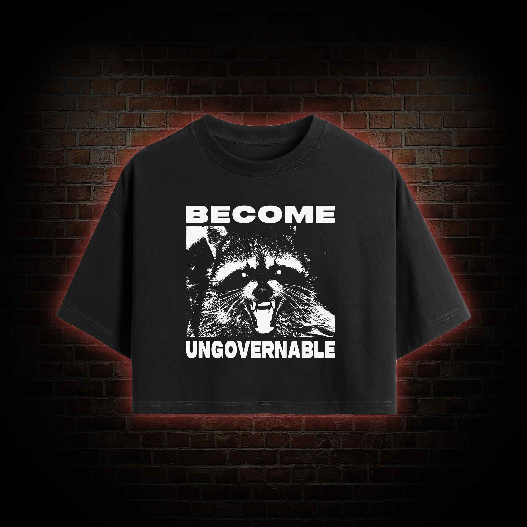 Become Ungovernable Crop Top