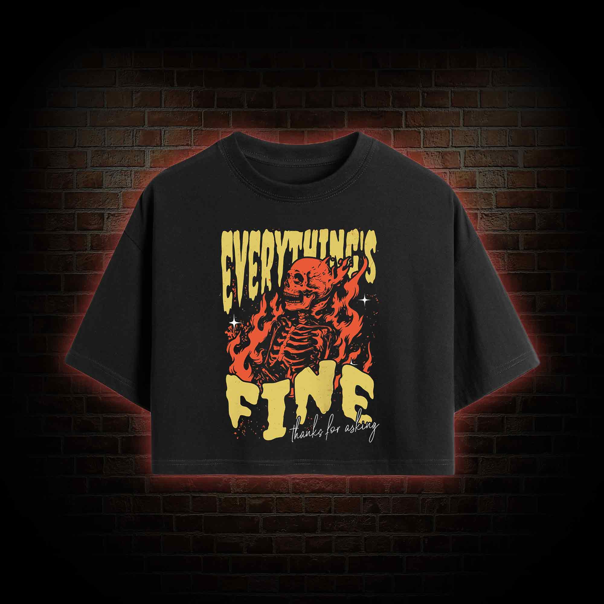 Everything's Fine Crop Top