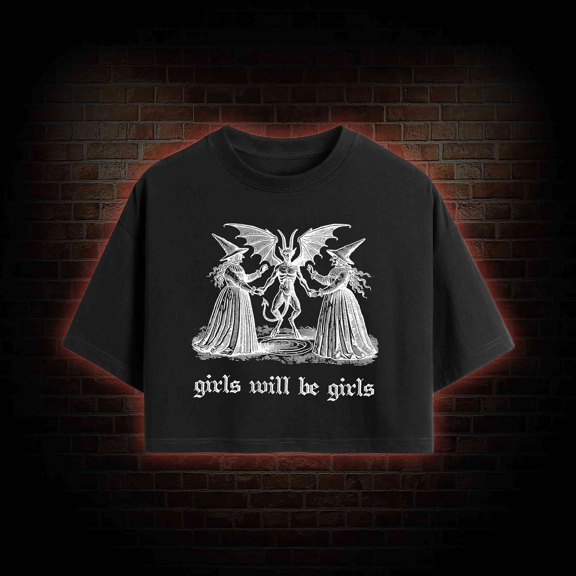 Girls Will Be Girls Crop Top