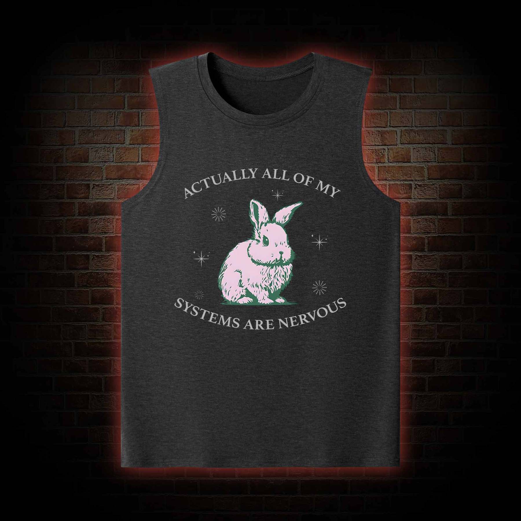 Actually All Of My Systems Are Nervous Tank Top