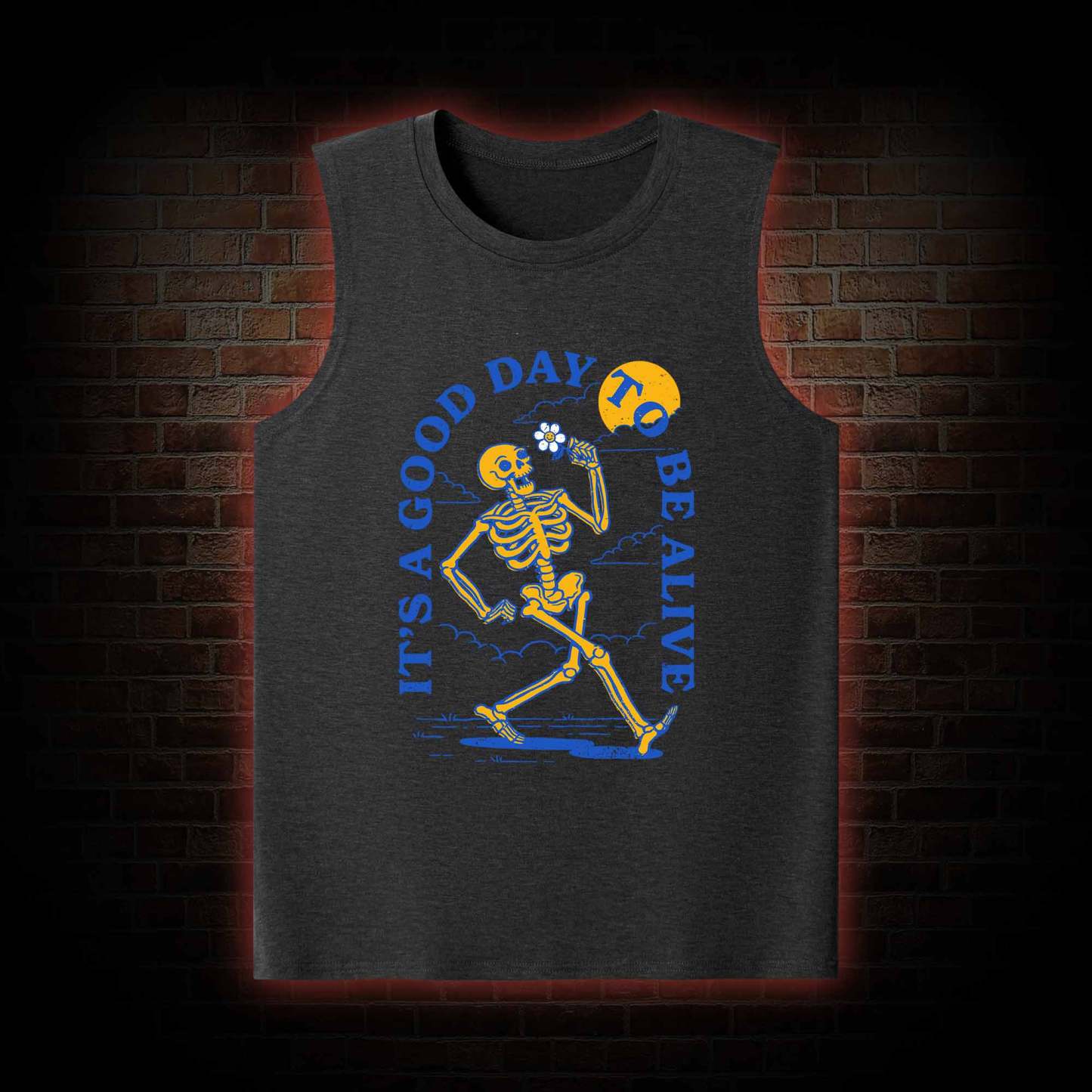 It's A Good Day To Be Alive Tank Top