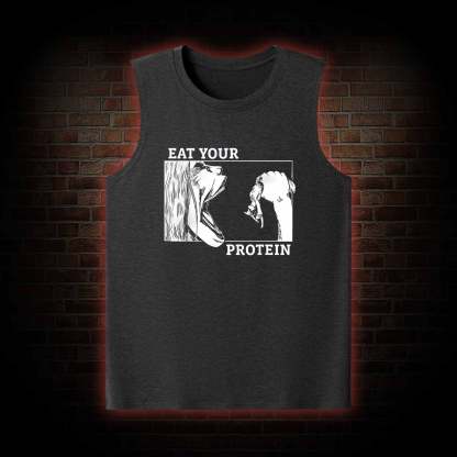 Eat Your Protein Tank Top