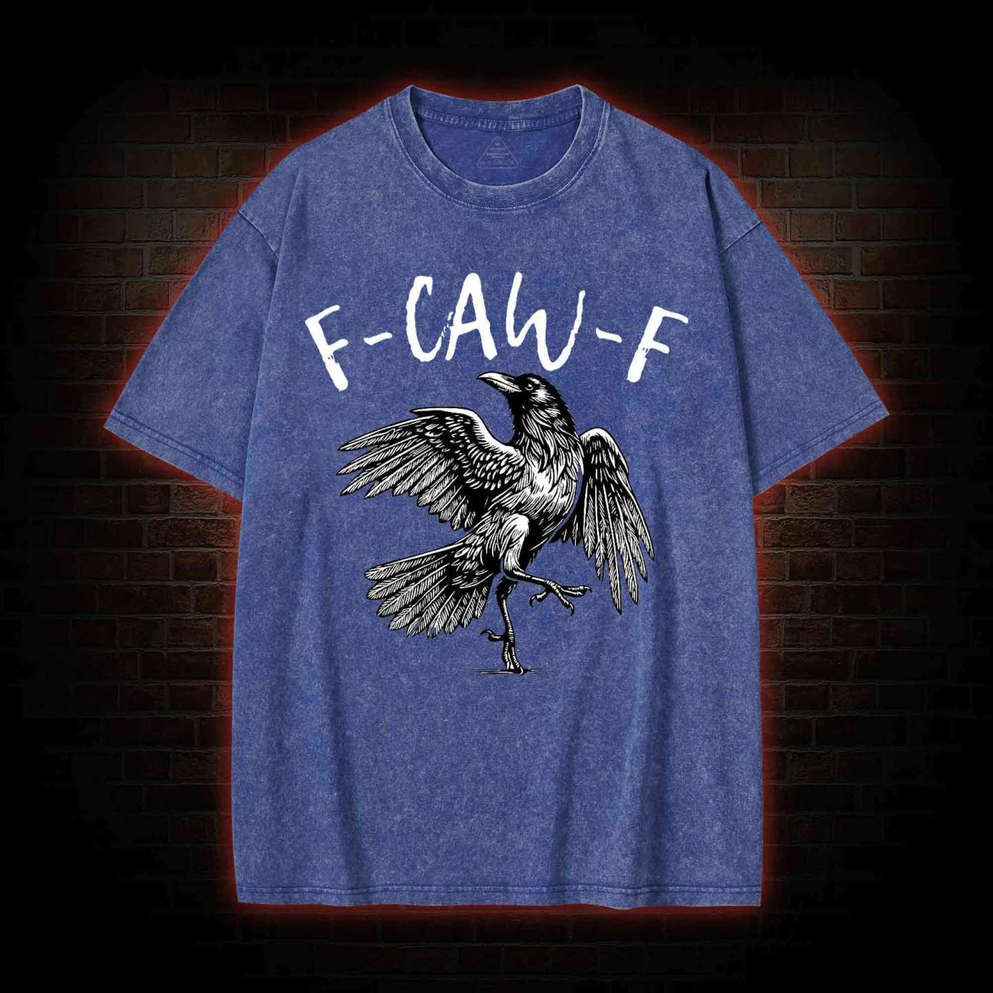 F-caw-f Funny Washed T-shirt