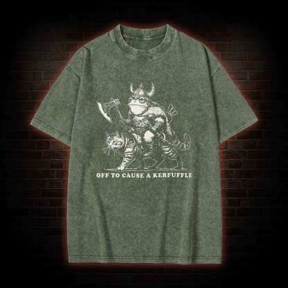 Off to Cause a Kerfuffle Washed T-shirt
