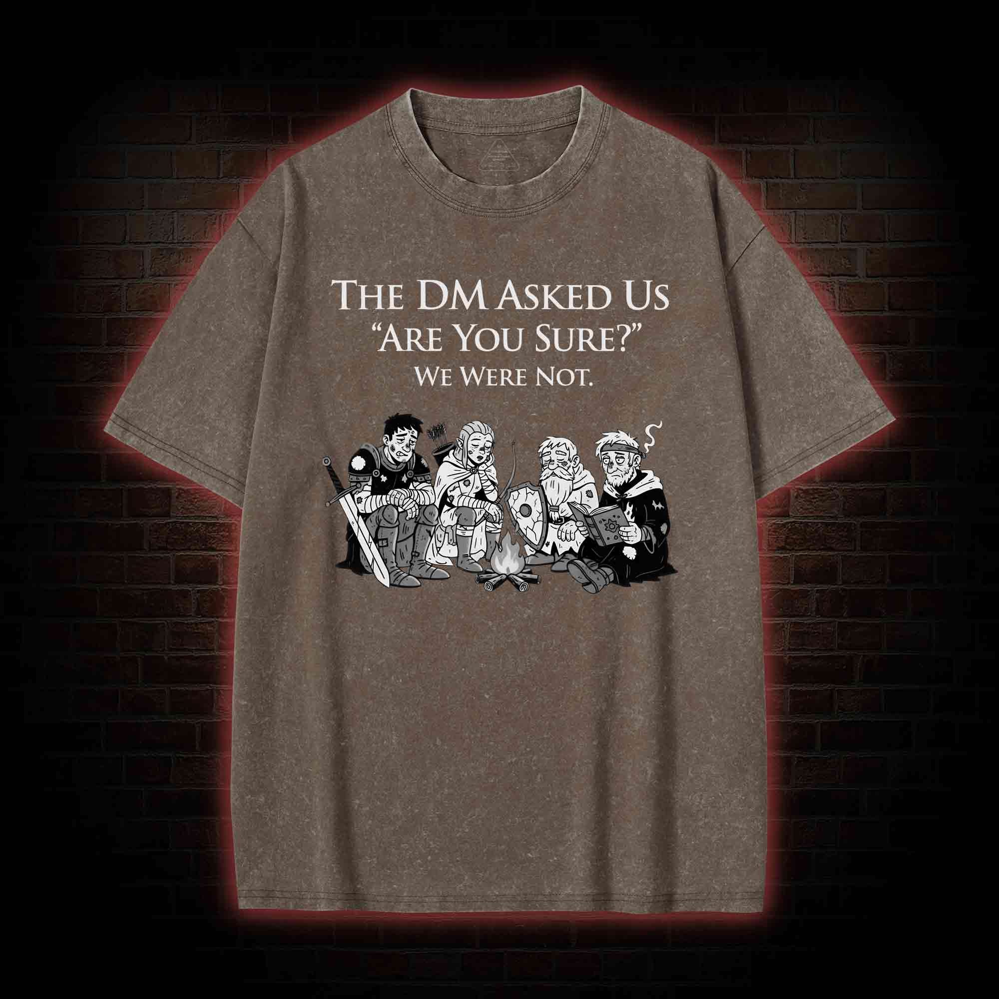 DM Asked 'are You Sure Washed T-shirt