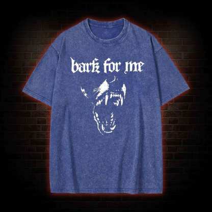 Bark for Me Washed T-shirt