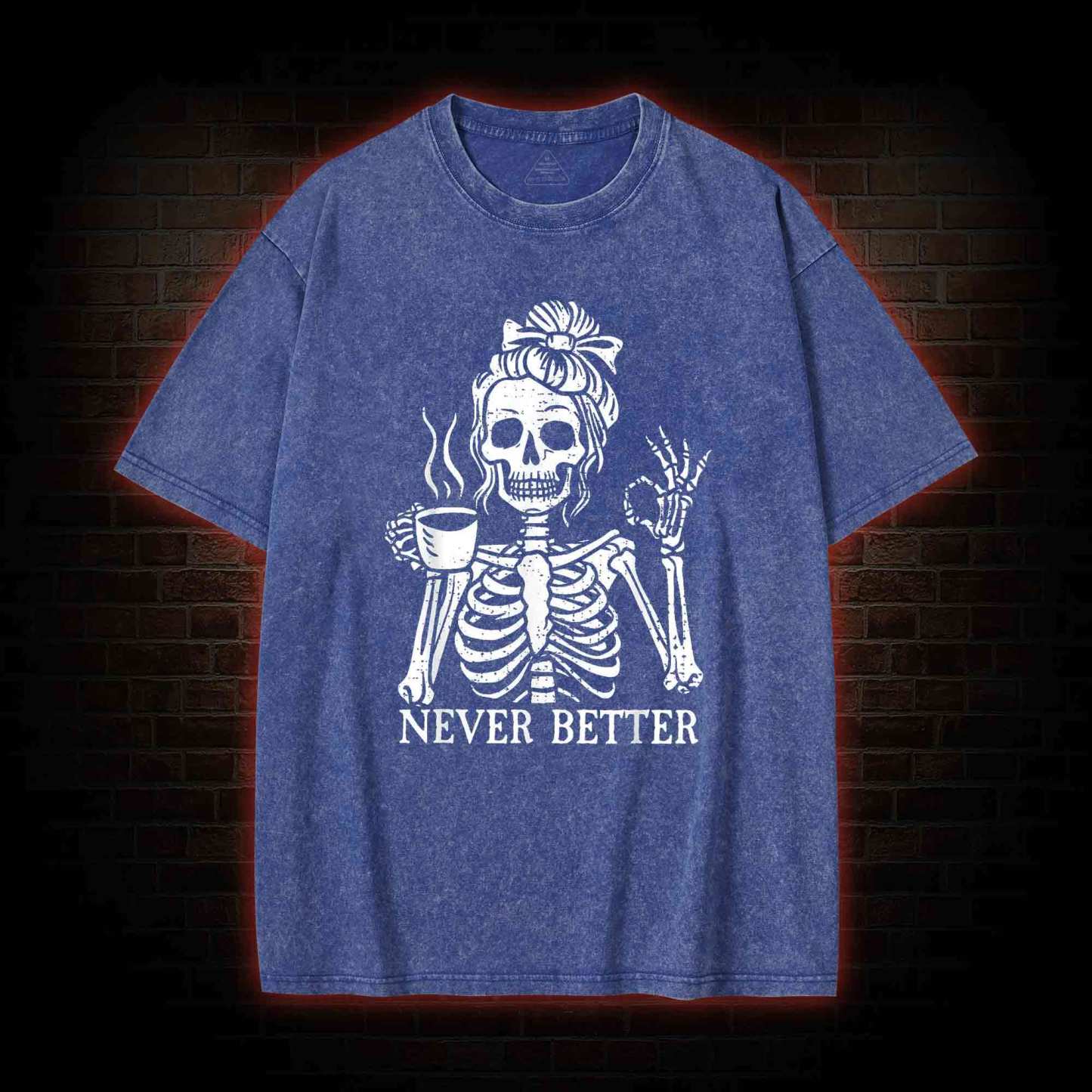 Never Better Washed T-shirt