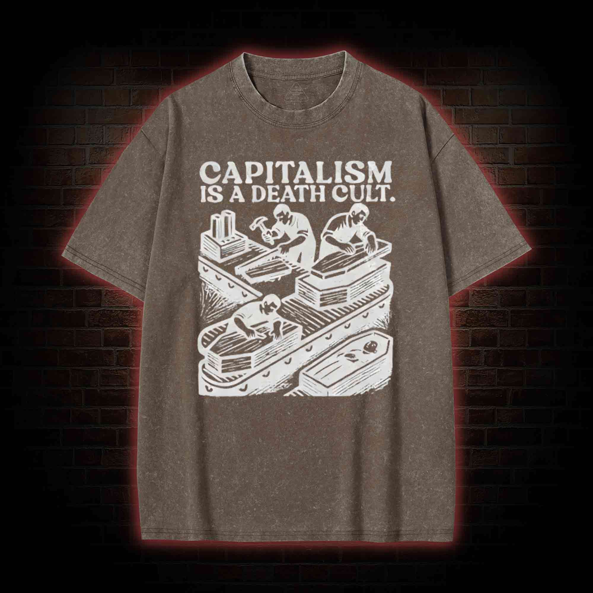 Capitalism is A Death Cult Washed T-shirt