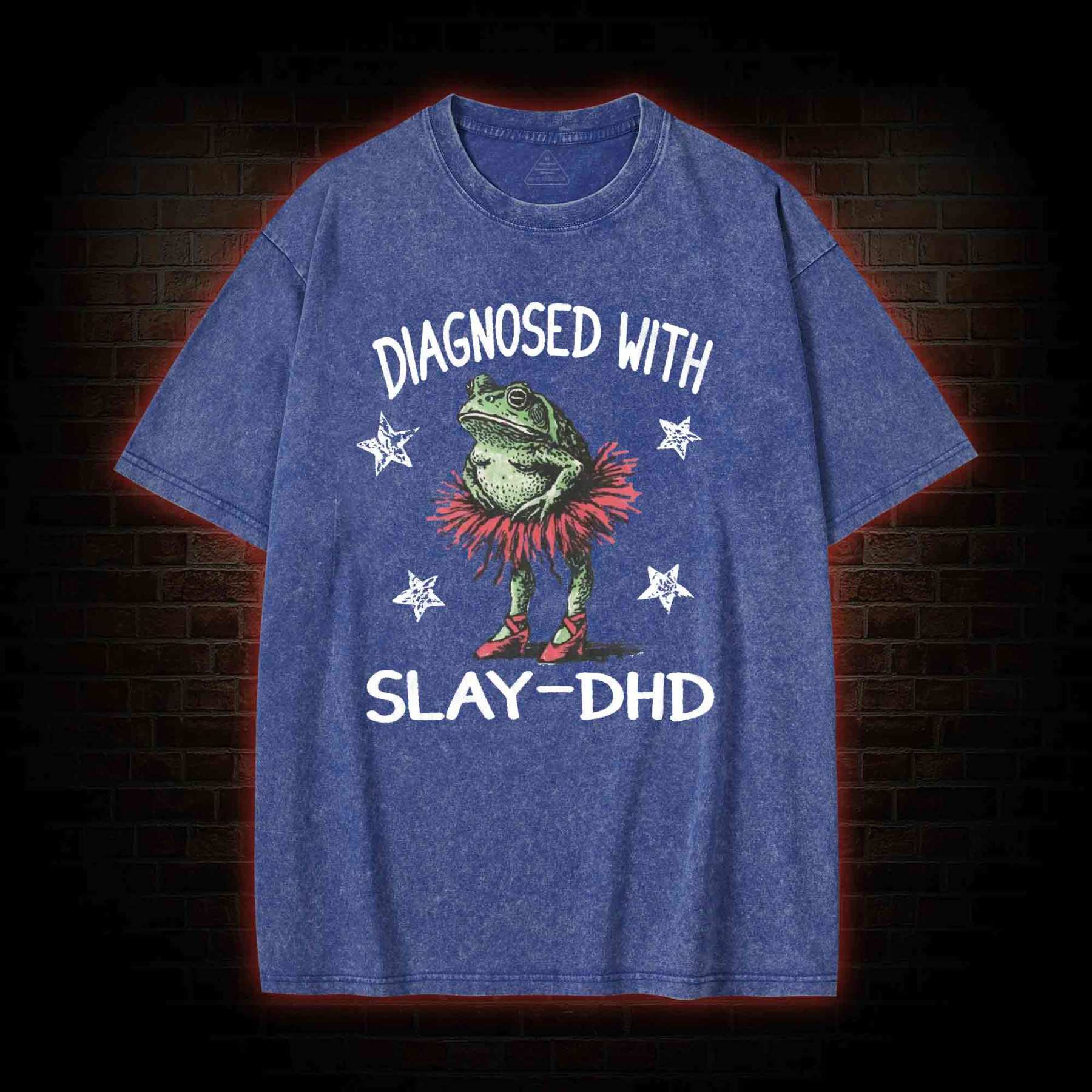 Diagnosed with Slay-dhd Washed T-shirt
