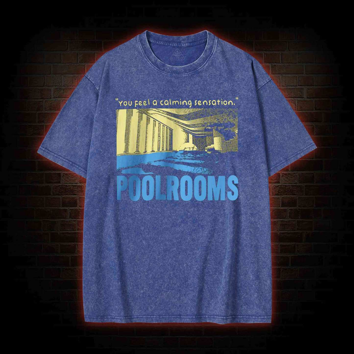 You Feel a Calming Sensation Washed T-shirt