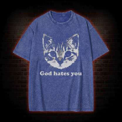 God Hates You Washed T-shirt