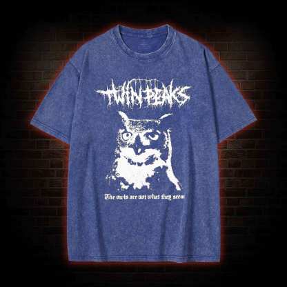 The Owls are Not What They Seem Washed T-shirt