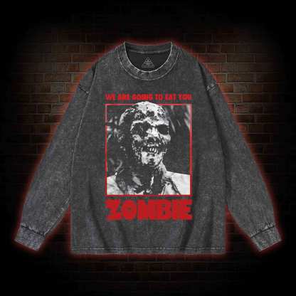 We are Going to Eating You Washed Long-Sleeve T-shirt