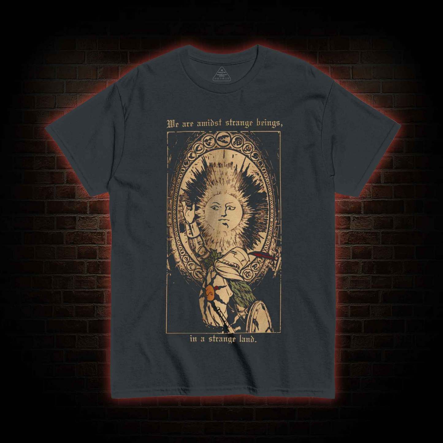 We are Amidst Strange Beings T-shirt