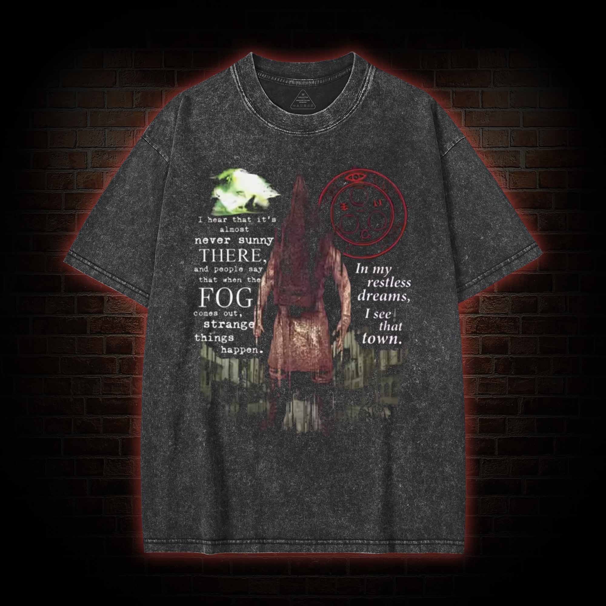 In My Restless Dream I See that Town Washed T-shirt