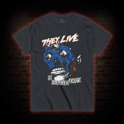 No Independent Thought T-shirt