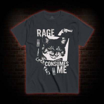 Rage Consumes Me Cat T-shirt