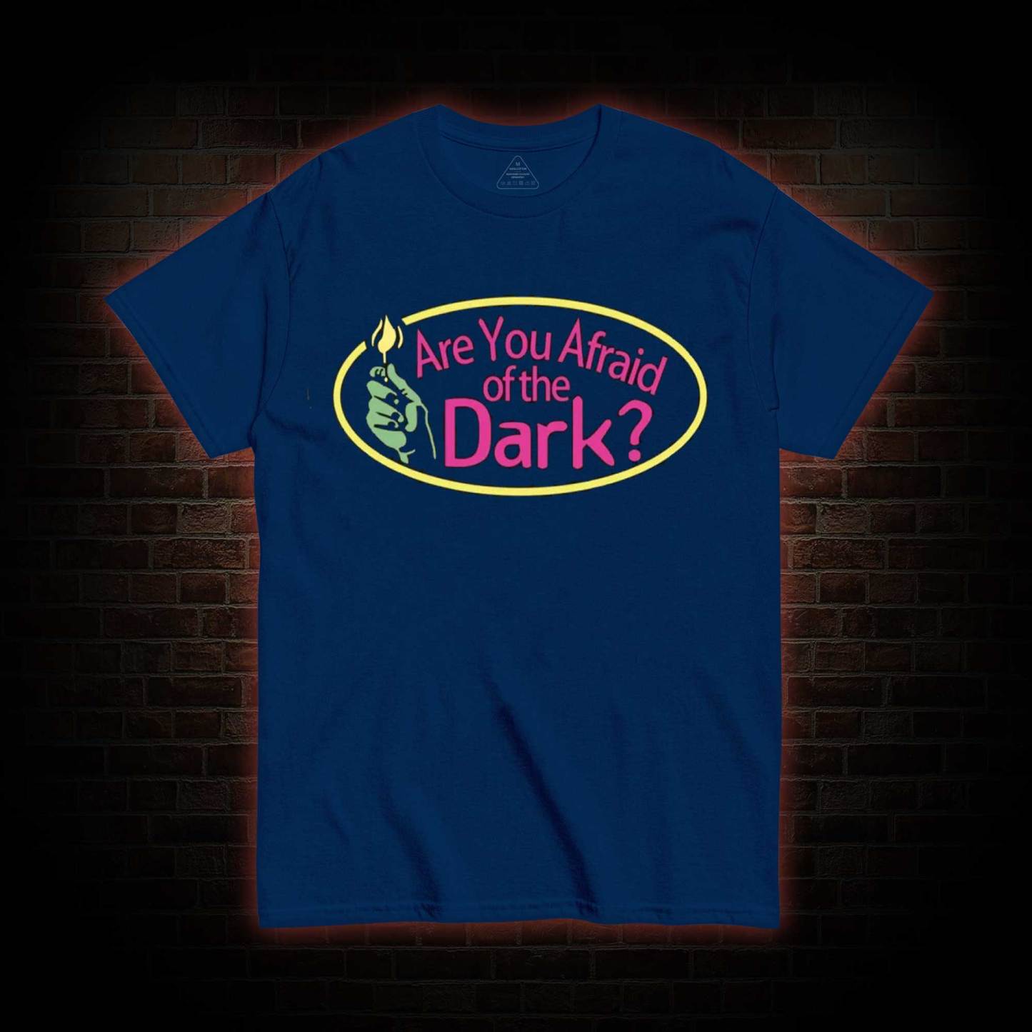 Are You Afraid of the Dark T-shirt