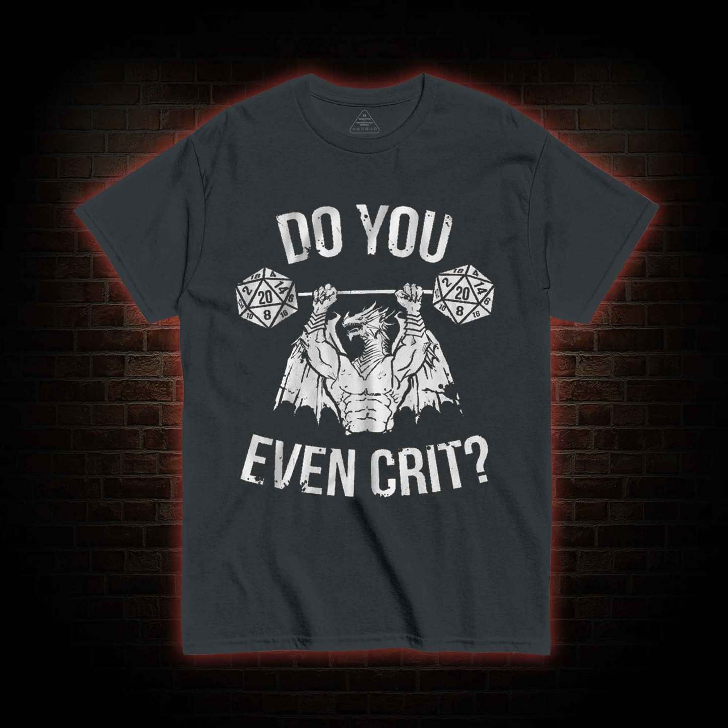 Do You Even Crit? T-shirt