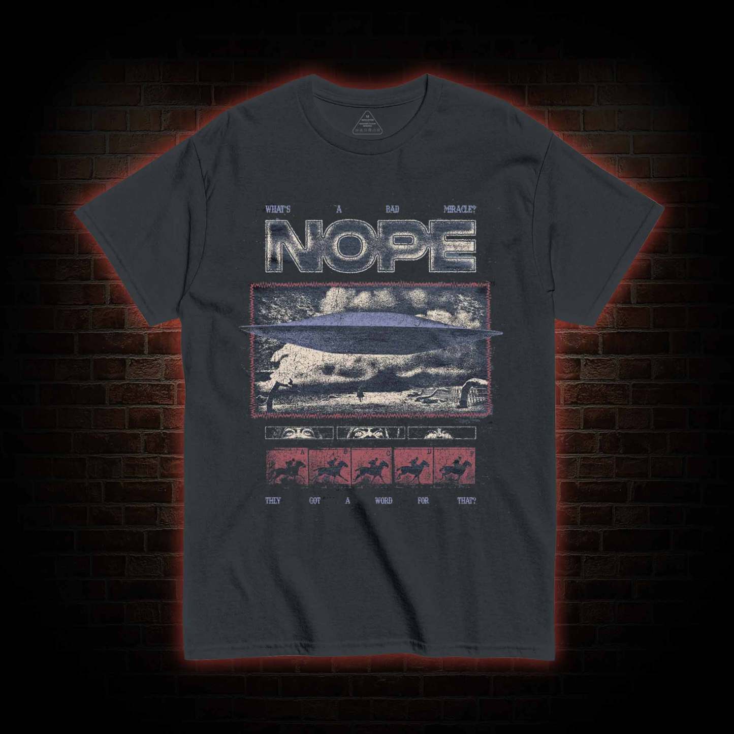 They Got a Word for That? T-shirt