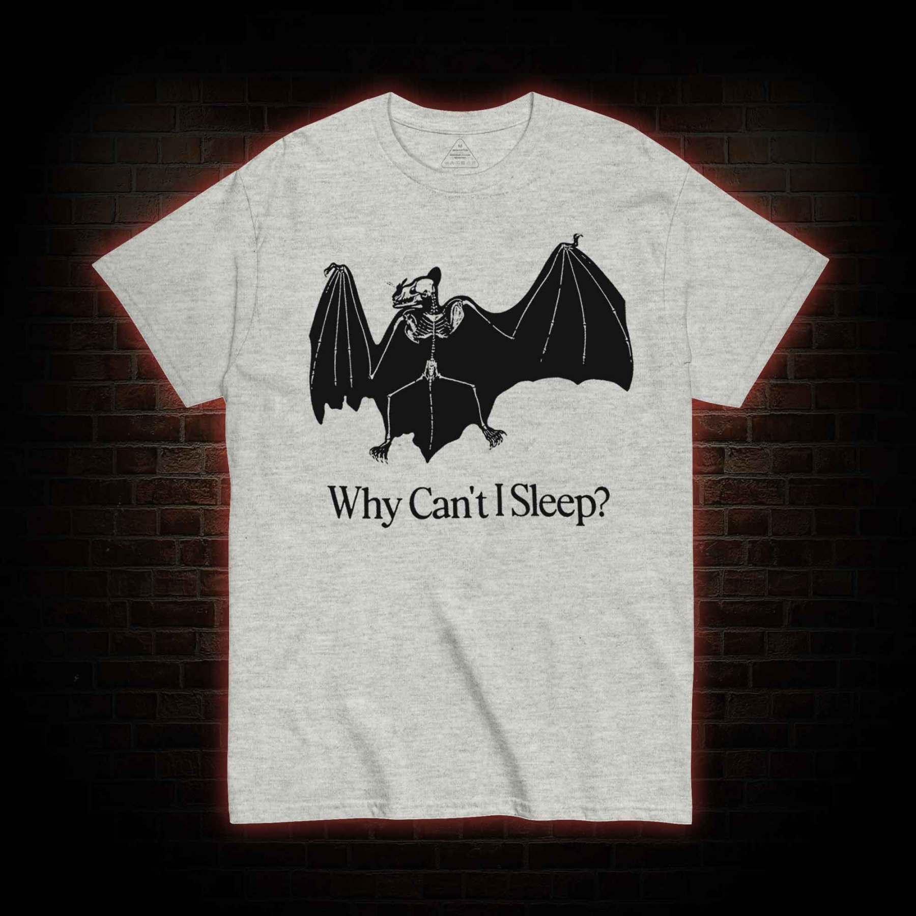 Why Can't I Sleep? T-shirt