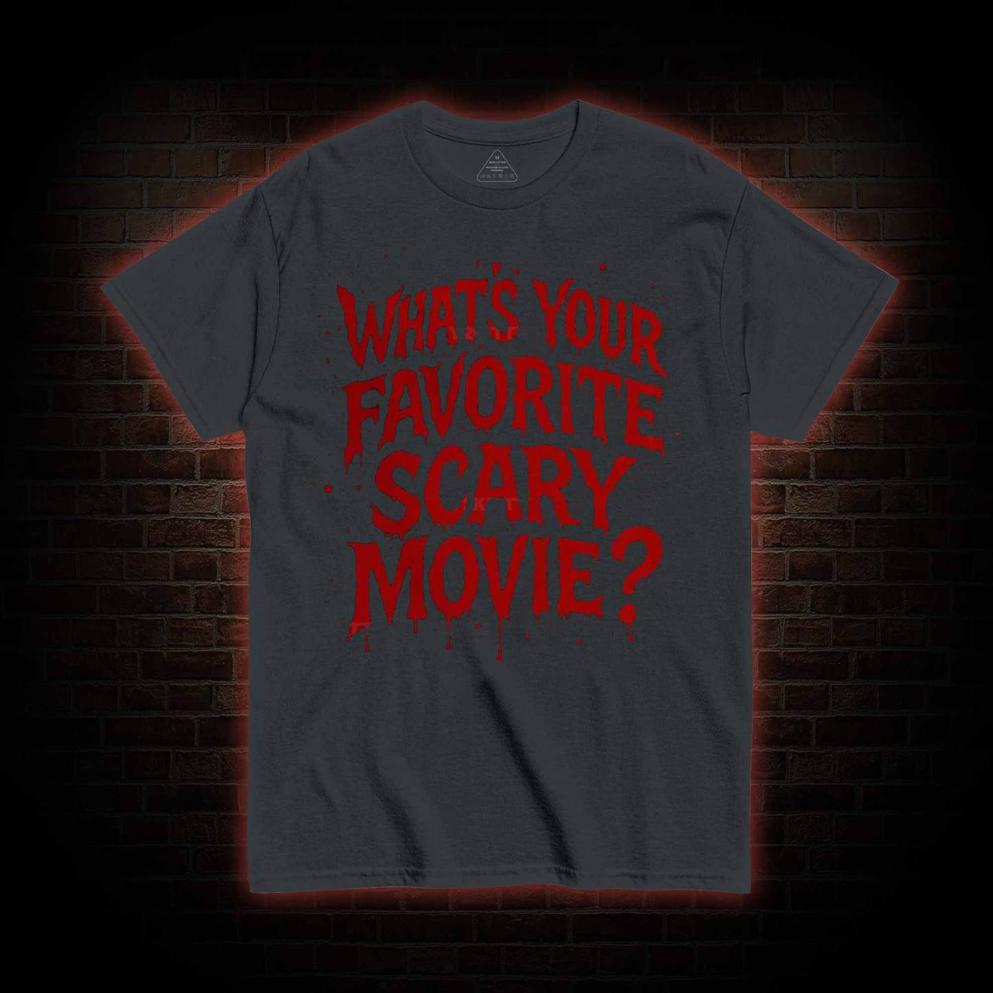 What’s Your Favorite Scary Movie? T-shirt