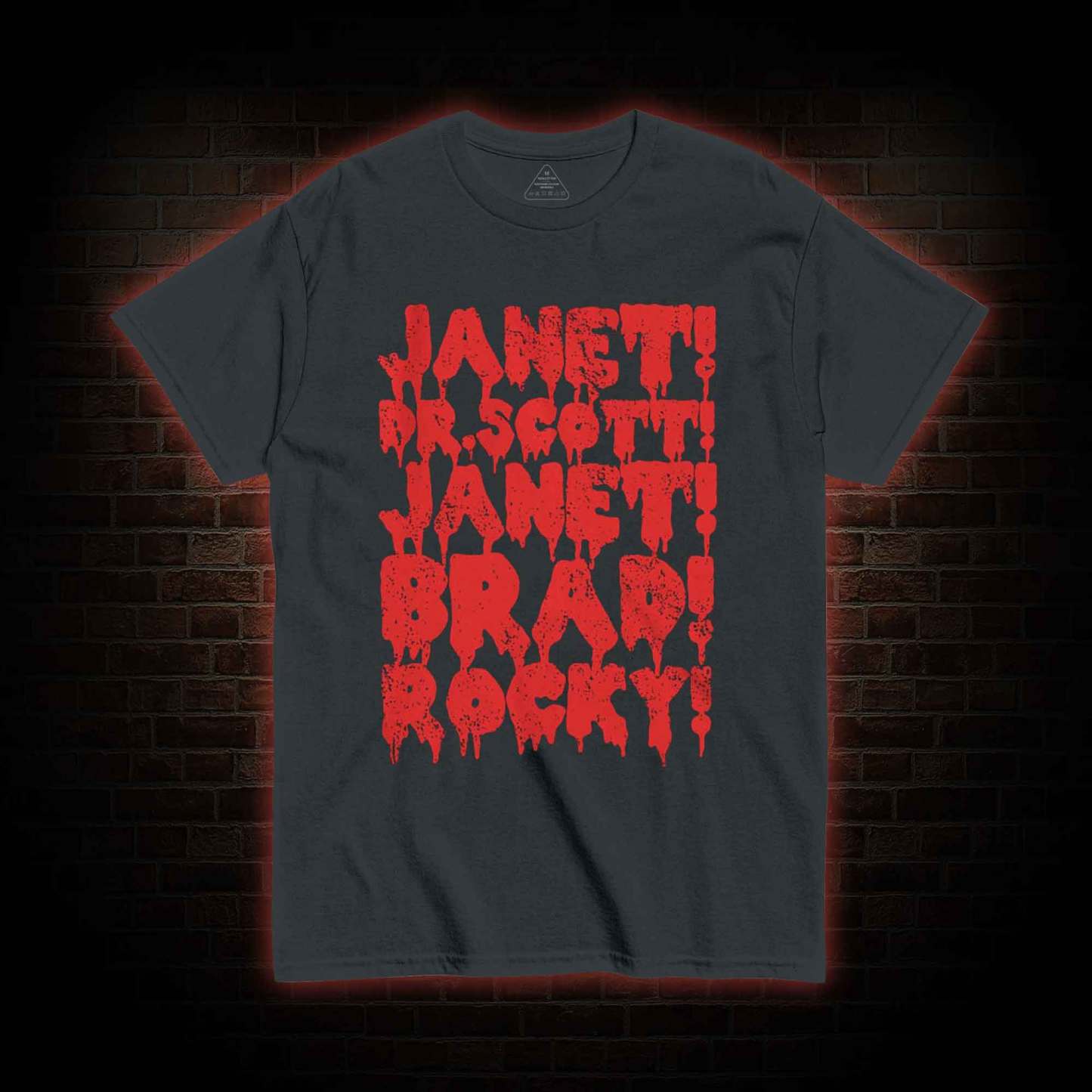 Janet! Dr. Scott! Janet! Brad! T-shirt
