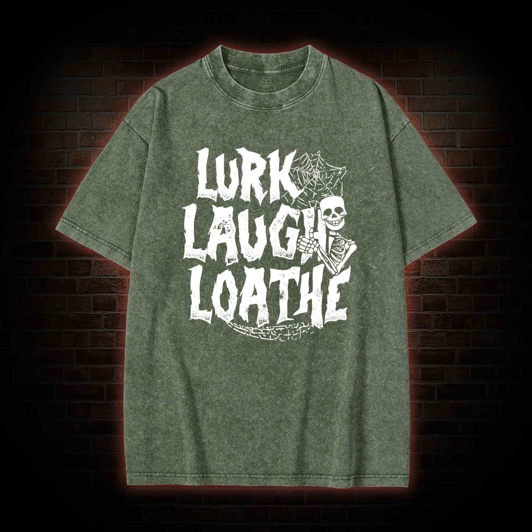 Lurk Laugh Loathe Washed T-shirt