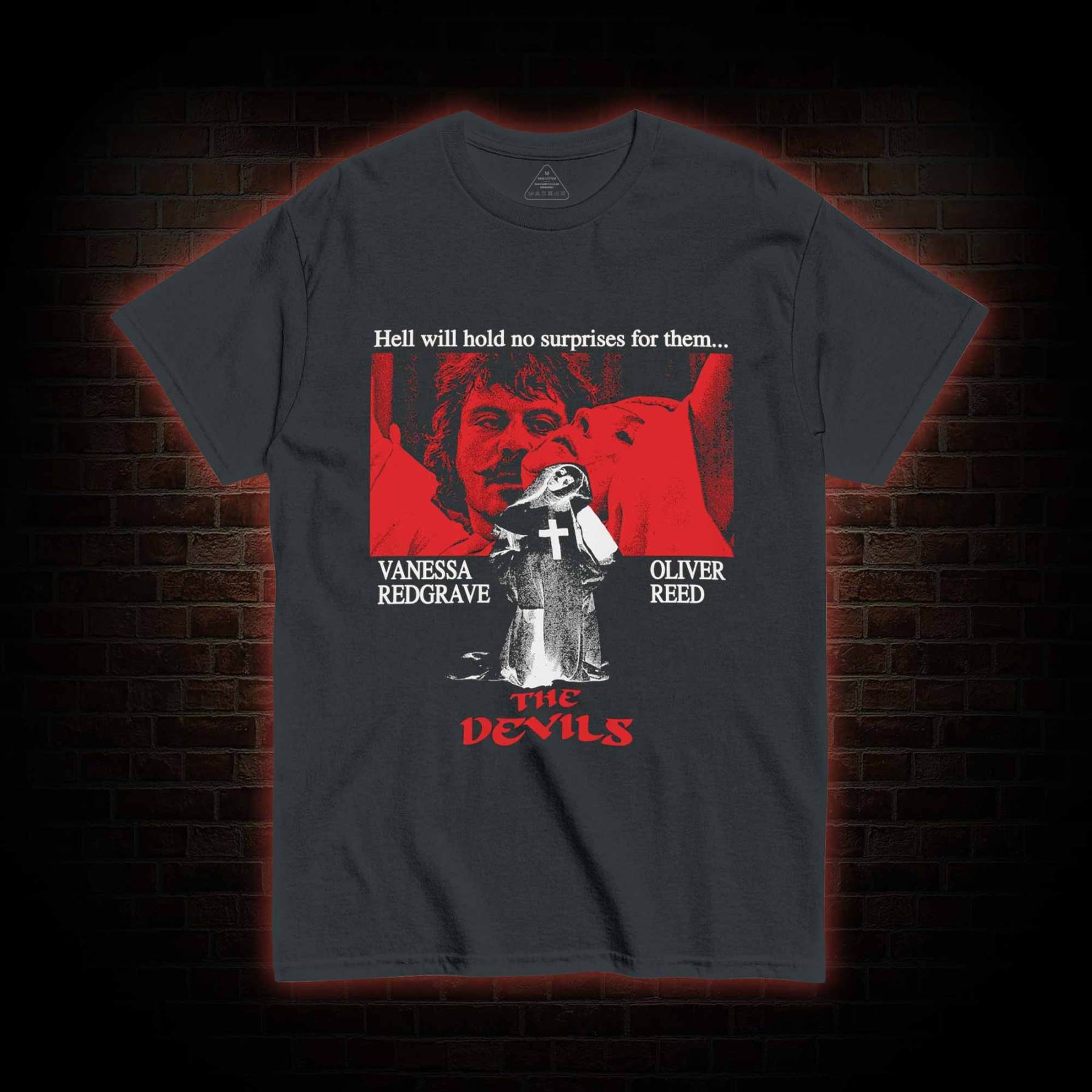 Hell will Hold No Surprises for Them T-shirt