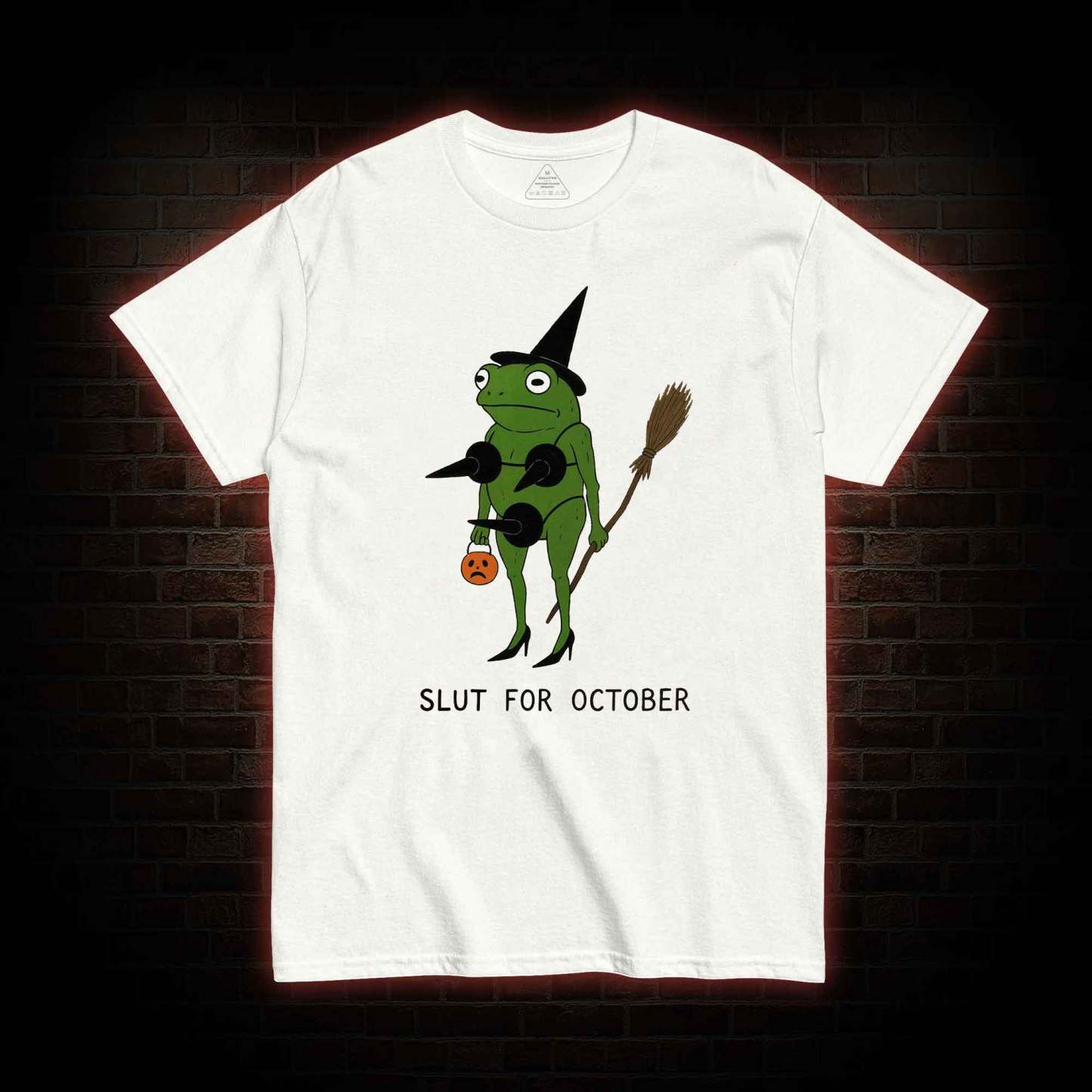 Slut for October T-shirt