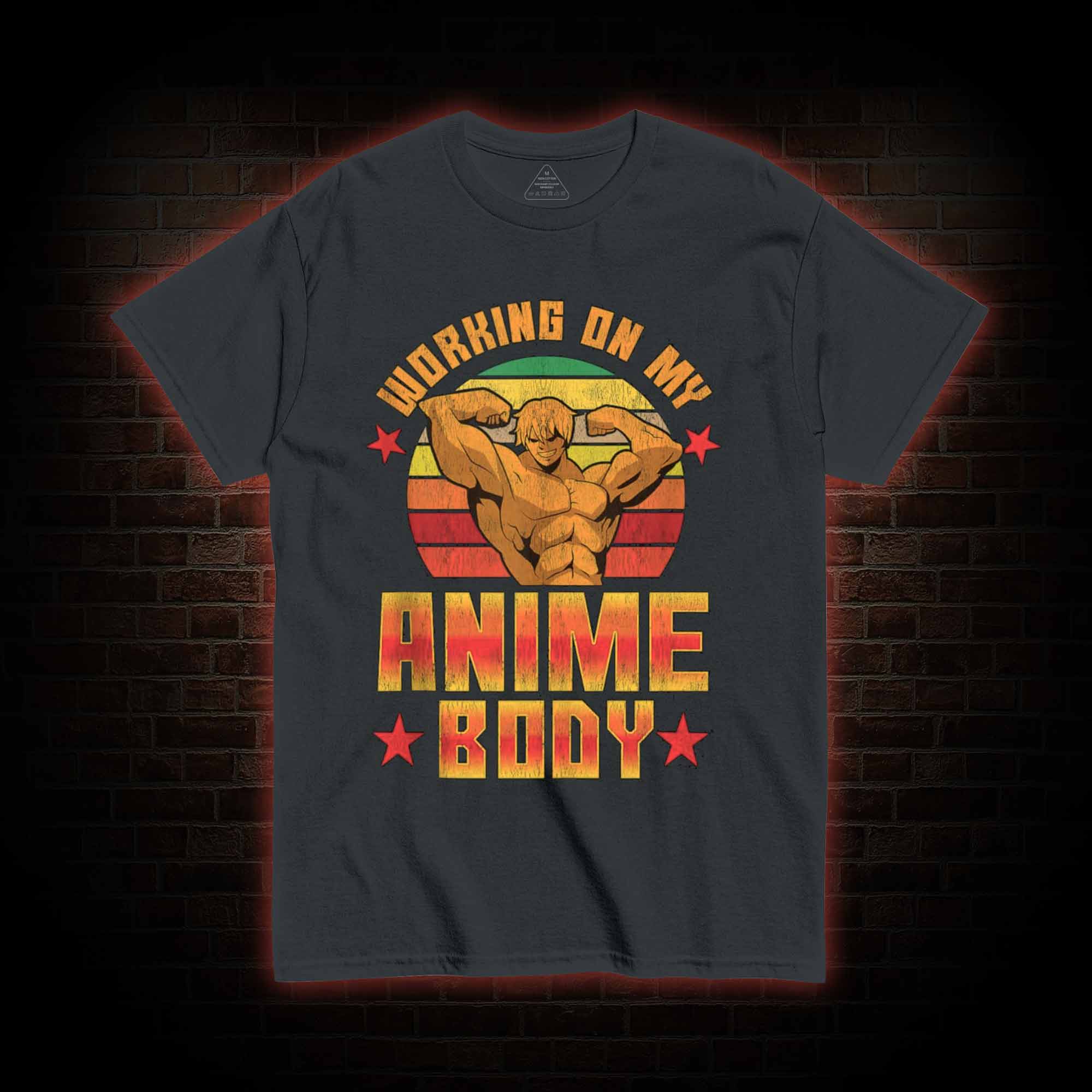 Working On My Anime Body T-shirt