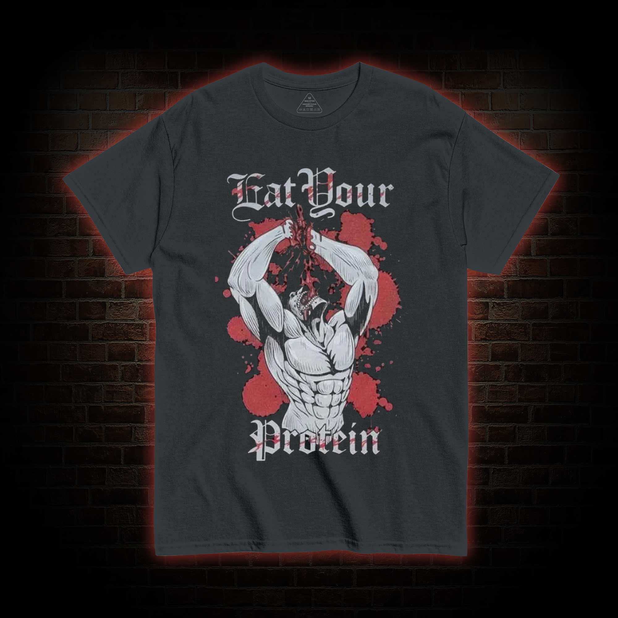 Eat Your Protein T-shirt