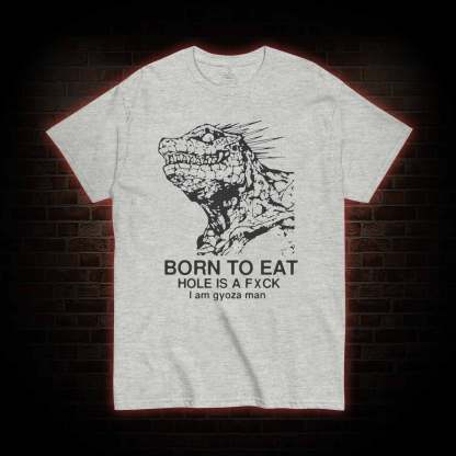 Born to Eat T-shirt
