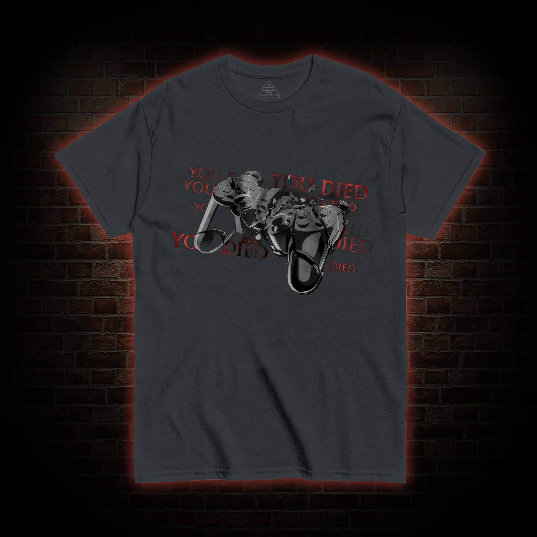 You Died T-shirt