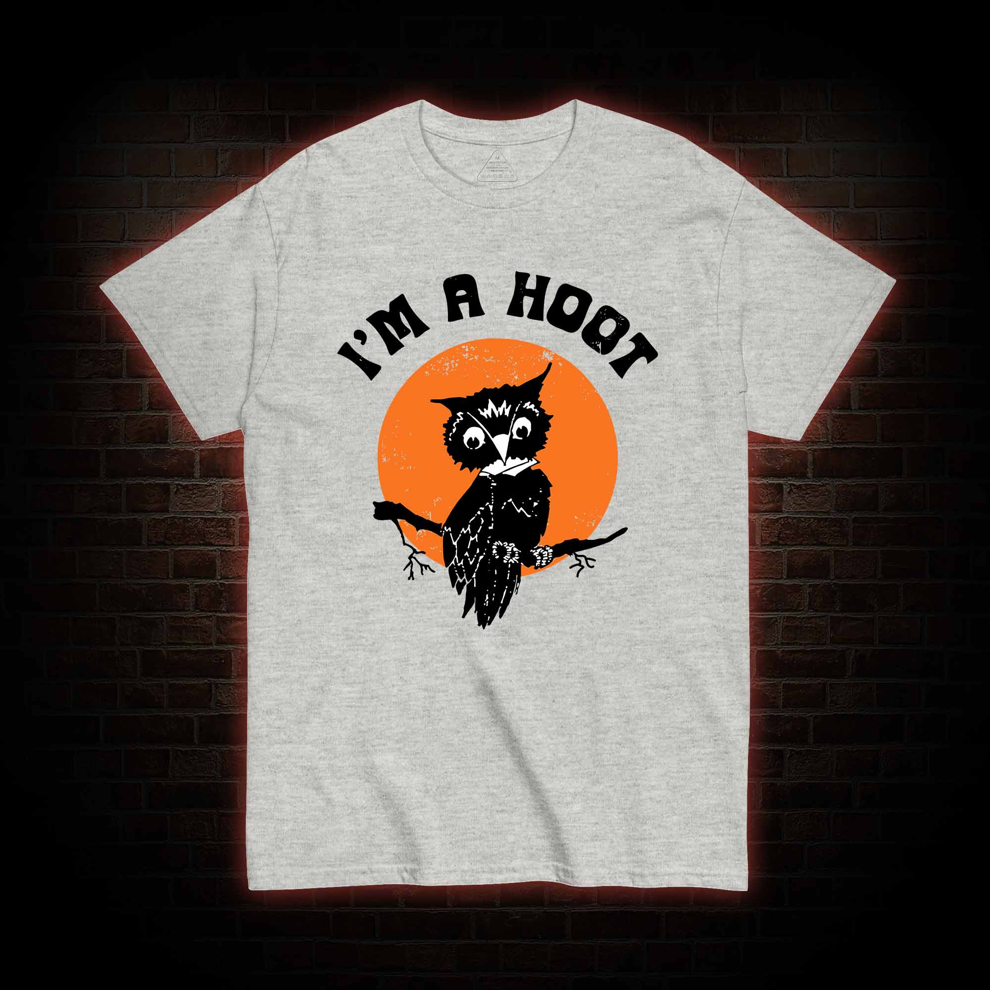 I'm A Hoot T-shirt