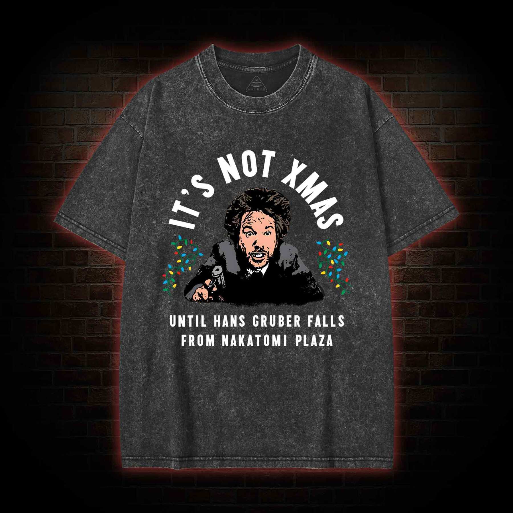It's Not Xmas Washed T-shirt