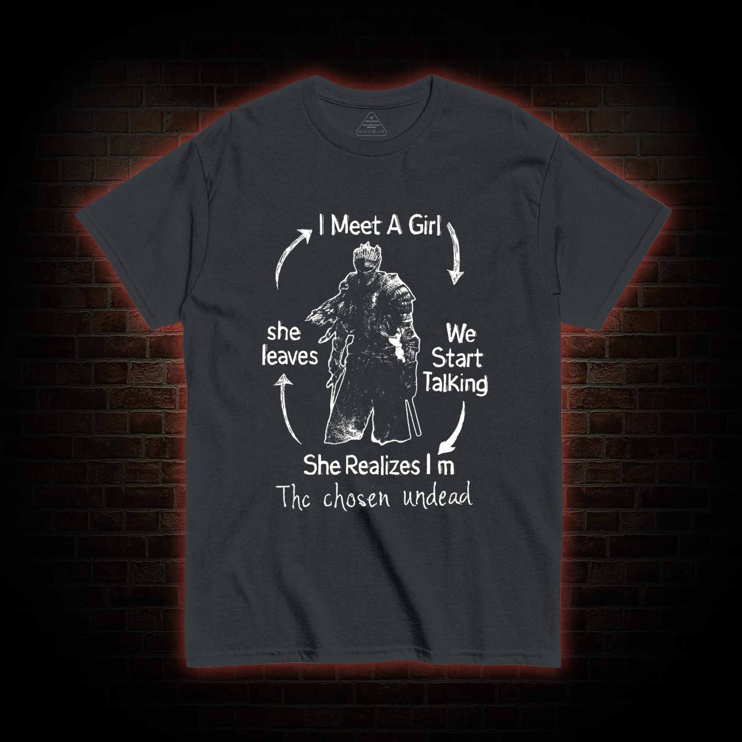 I Meet a Girl She Leaves T-Shirt